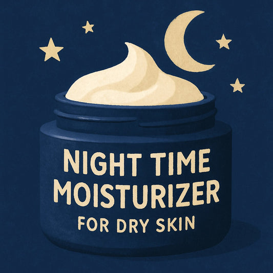 Best Night Time Moisturizer for Dry Skin