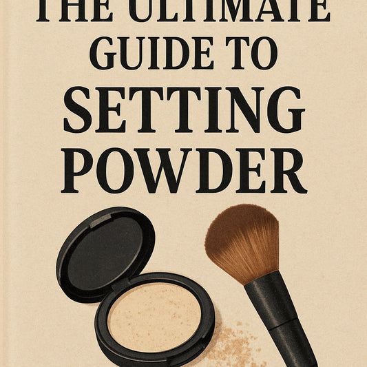 The Ultimate Guide to the Best Setting Powders